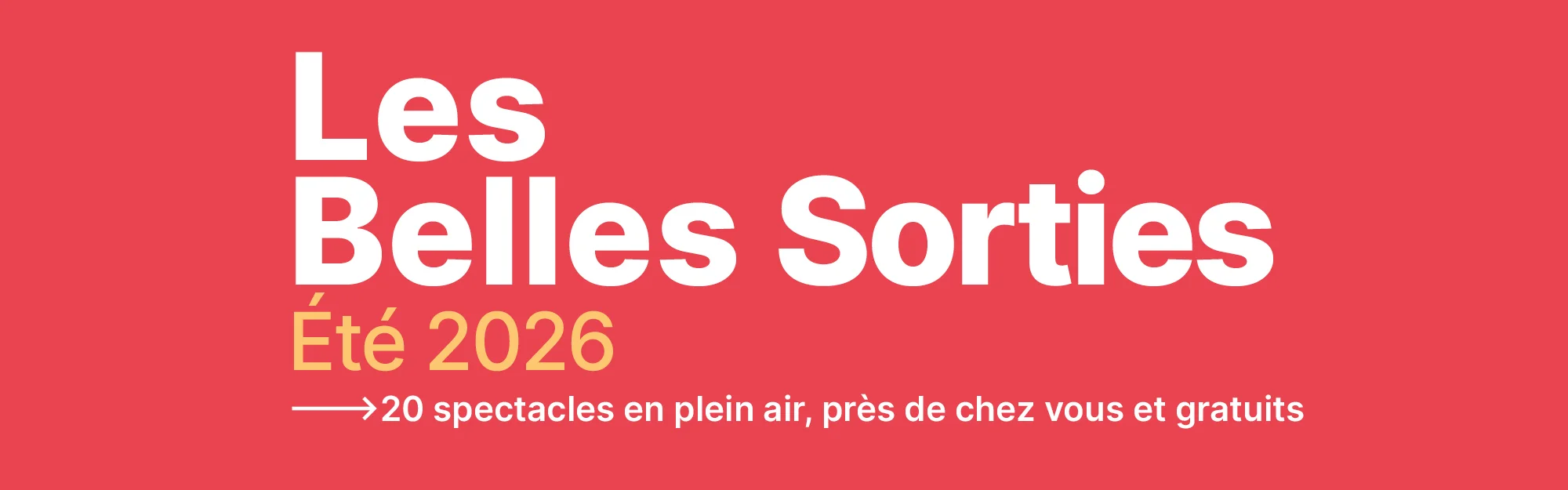 Les belles Sorties