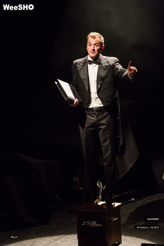 7/48 photos du spectacle Le Siffleur - Fred Radix